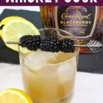crown royal blackberry whiskey sour cocktail dinners done quick pinterest