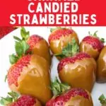 caramel candied strawberries recipe dinners done quick pinterest