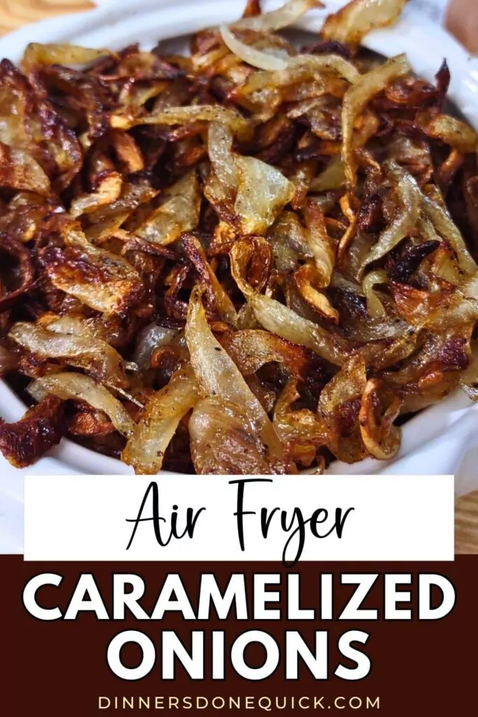 air fryer caramelized onions recipe dinners done quick pinterest