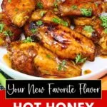 hot honey wings recipe dinners done quick pinterest